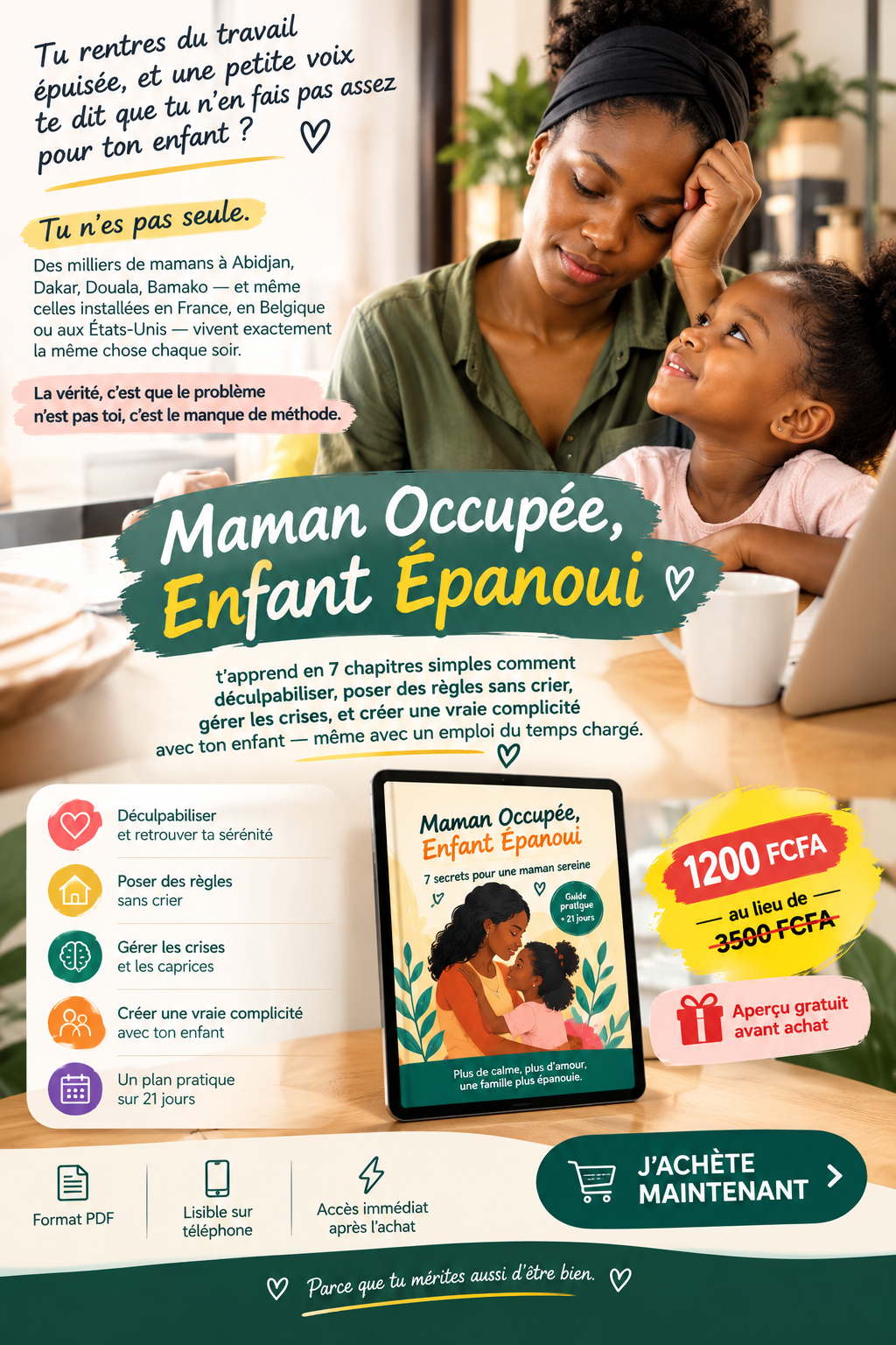 Maman occupée, Enfant épanoui
